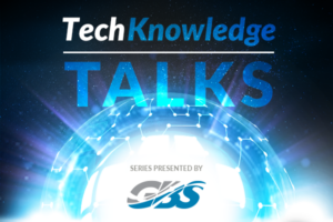 GBS TechKnowledge Talks Image